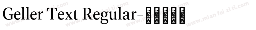 Geller Text Regular字体转换